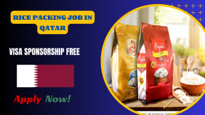 Rice packing job in qatar –  Free Visa Sponsorship