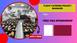 Flight Catering Project Manager – Visa Free Flight Catering Project Manager – Visa Free