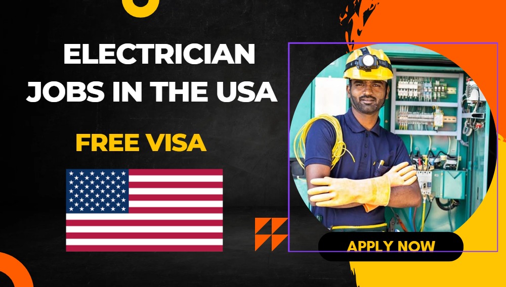 Electrician Jobs in the USA for Skilled Foreign Workers Electrician Jobs in the USA for Skilled Foreign Workers