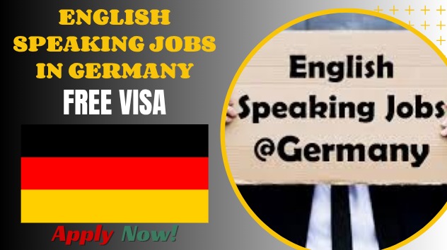 English Speaking Jobs in Germany for International Applicants English Speaking Jobs in Germany for International Applicants
