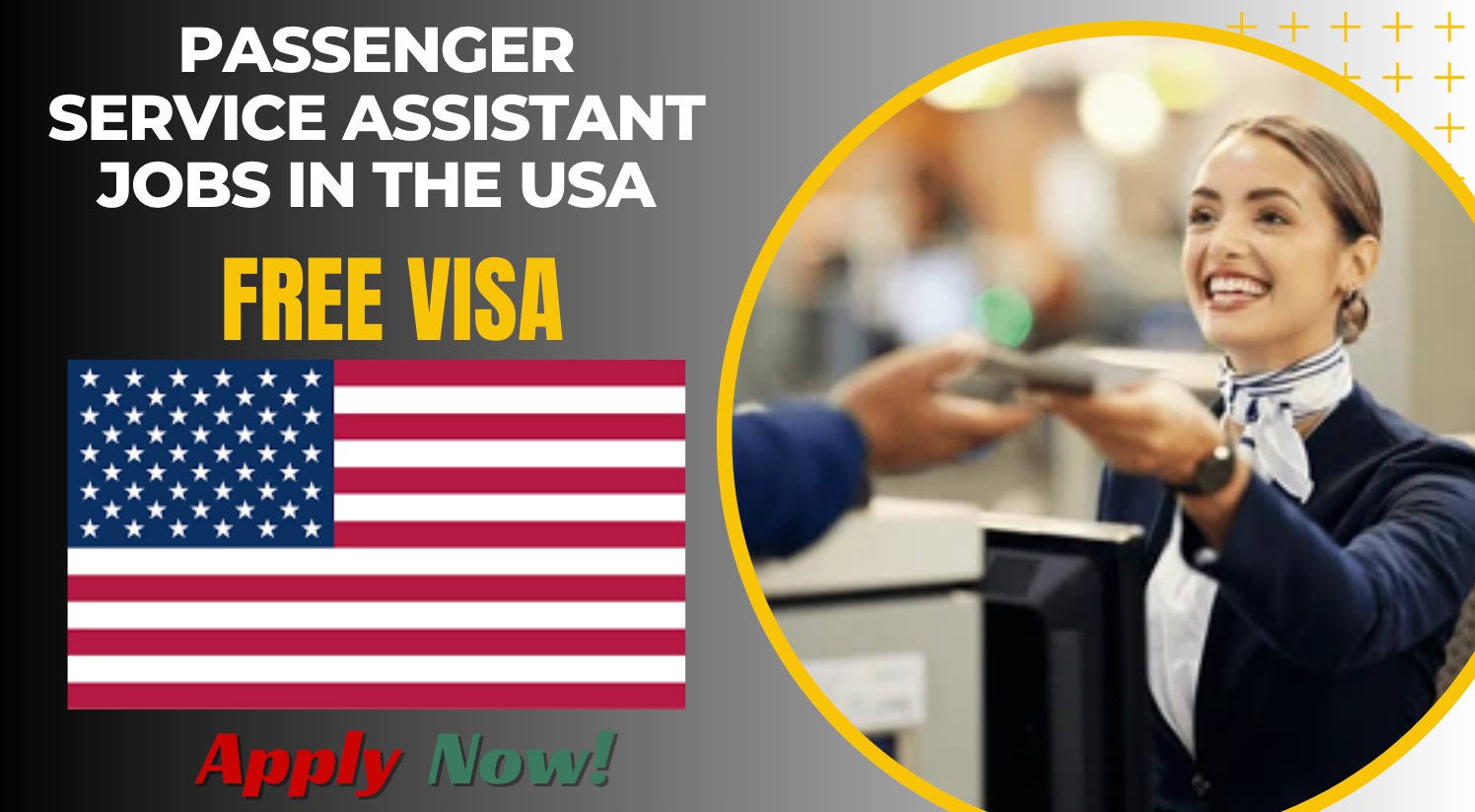 Passenger Service Assistant Jobs in the USA for International Applicants Passenger Service Assistant Jobs in the USA for International Applicants