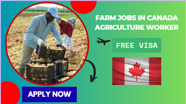 Farm Jobs in Canada Agriculture Worker Opportunities & Guide